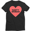 Nasty Woman Shirt (women's) - Shrill Society 