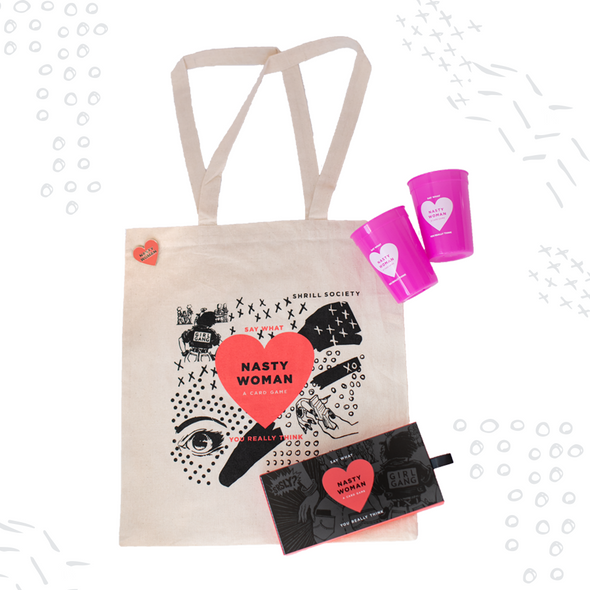 Exclusive Game Pack: Nasty Woman game, tote, cups, pin (Limited to 75) - Shrill Society 