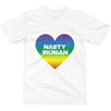 Limited Edition Nasty Woman Pride Shirt - Shrill Society 